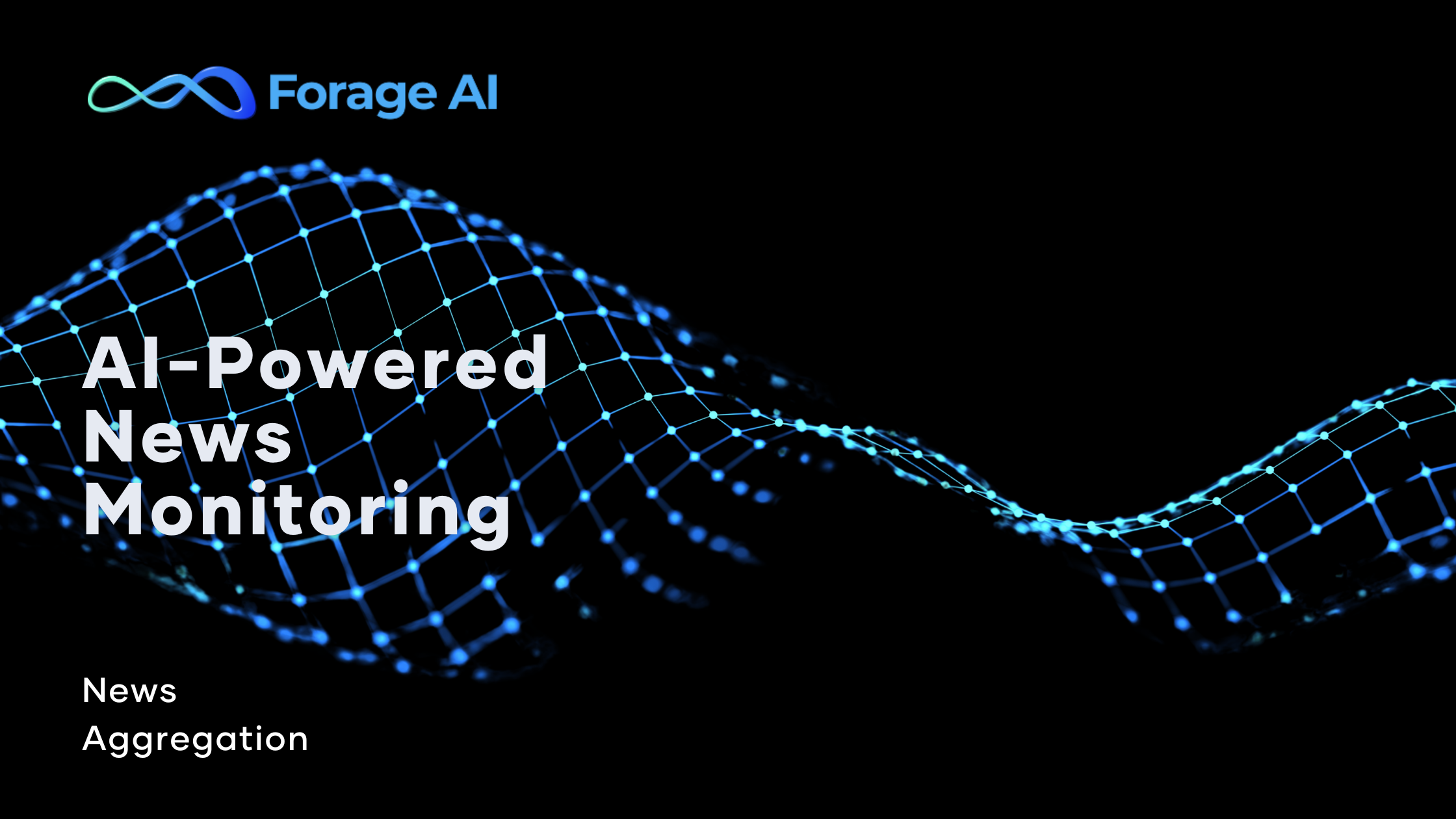 Drive Business Results with Intelligent News Monitoring